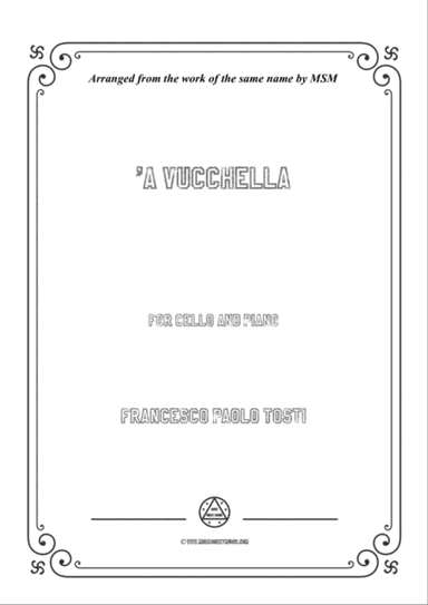 Tosti-'A Vucchella, for Cello and Piano