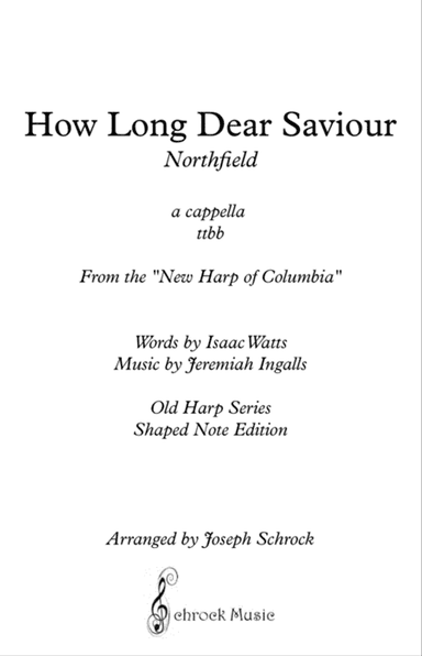 How Long Dear Saviour