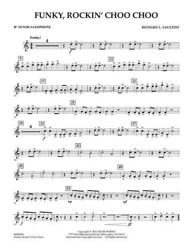 Funky, Rockin' Choo Choo - Bb Tenor Saxophone