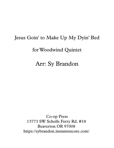 Jesus Goin Make Up My Dyin Bed