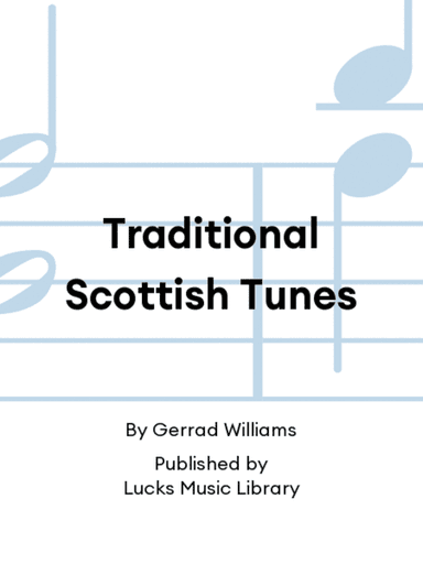 Traditional Scottish Tunes
