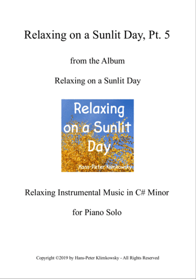 Relaxing on a Sunlit Day, Pt. 5