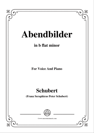Schubert-Abendbilder(Nocturne),D.650,in b flat minor,for Voice&Piano