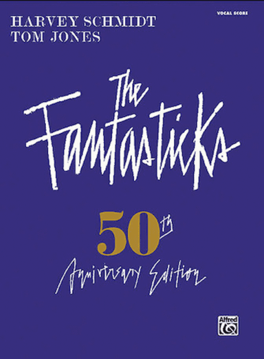The Fantasticks - Complete Vocal Score