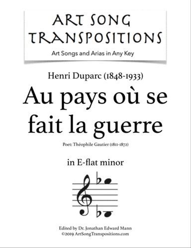 DUPARC: Au pays où se fait la guerre (transposed to E-flat minor)