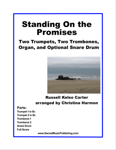 Standing On the Promises– Brass Quartet and Piano