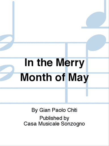 In the Merry Month of May