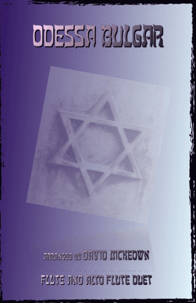 Odessa Bulgar, Klezmer tune for Flute and Alto Flute Duet