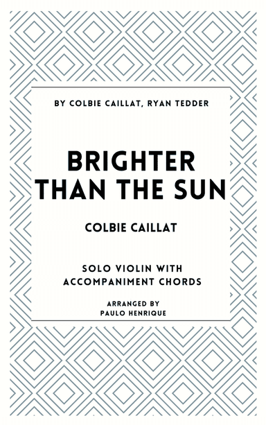 Brighter Than The Sun