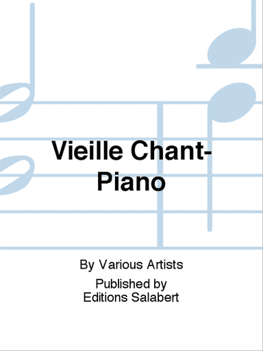Vieille Chant-Piano