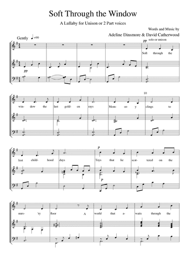 Soft Through the Window - A Lullaby for Unison or 2 Part voices by David Catherwood