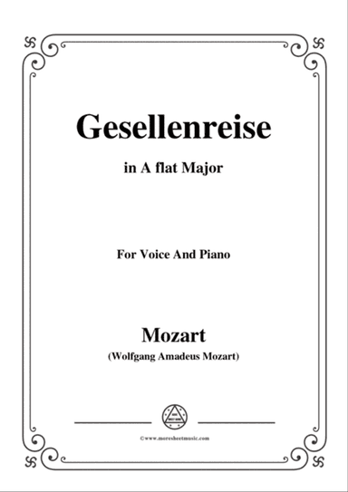 Mozart-Gesellenreise,in A flat Major,for Voice and Piano
