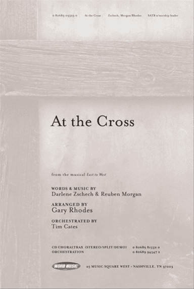 At The Cross - CD ChoralTrax