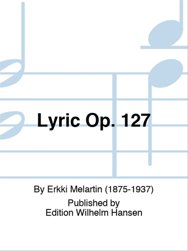 Lyric Op. 127