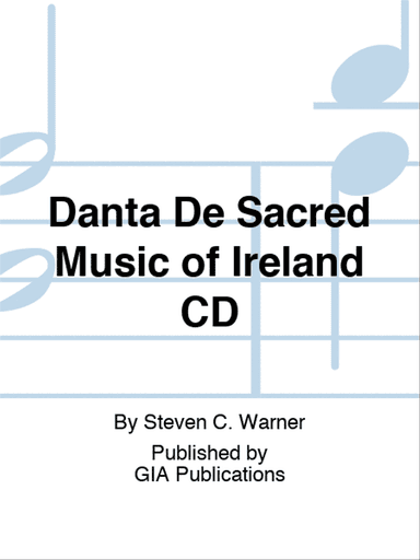 Danta De Sacred Music of Ireland CD
