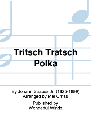 Tritsch Tratsch Polka