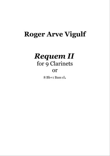 Requiem II for 9 Clarinets