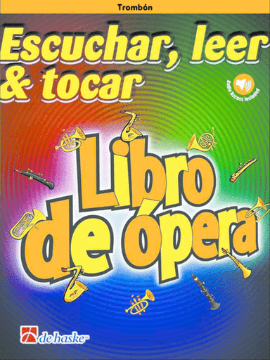 Escuchar, leer & tocar - Libro de ópera