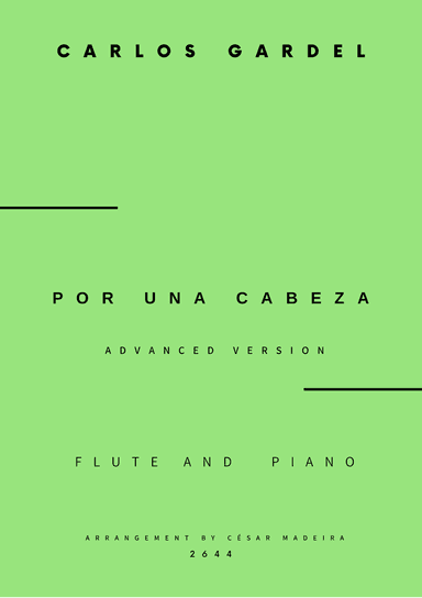 Por Una Cabeza - Flute and Piano - Advanced (Full Score and Parts)