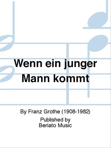Wenn ein junger Mann kommt