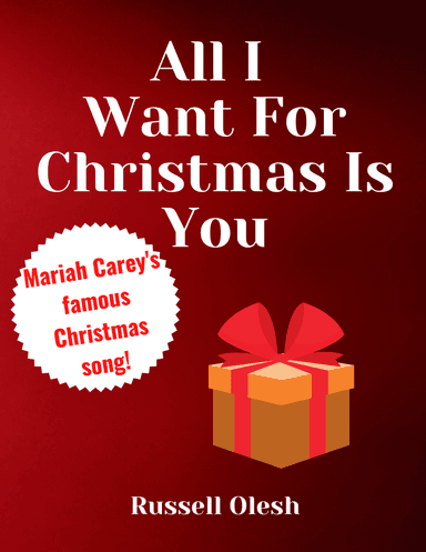 All I Want For Christmas Is You