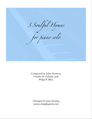 Three Soulful Hymns for Piano Solo