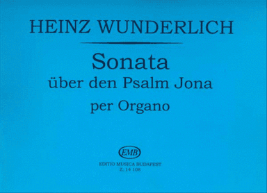 Sonate über den Psalm Jona per Organo