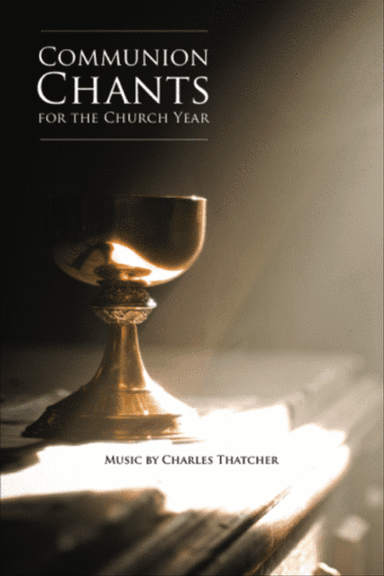 Communion Chants for the Church Year