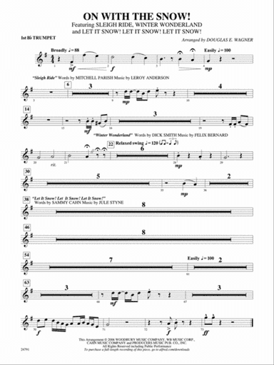 On with the Snow!: 1st B-flat Trumpet