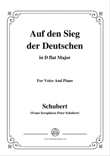 Schubert-Auf den Sieg der Deutschen,in D flat Major,for Voice,2 Violins&Cello