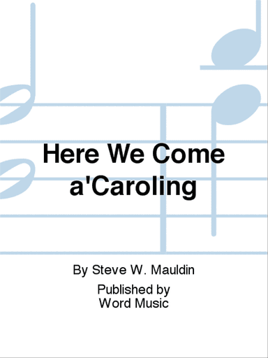 Here We Come a'Caroling - Stem Mixes