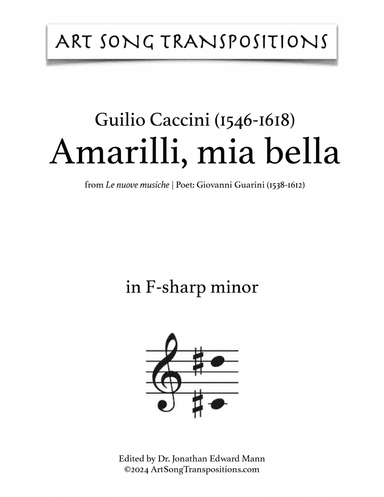 CACCINI: Amarilli, mia bella (transposed to F-sharp minor)