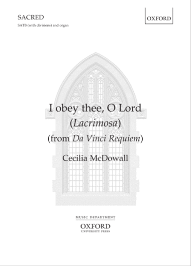 I obey thee, O Lord (Lacrimosa)