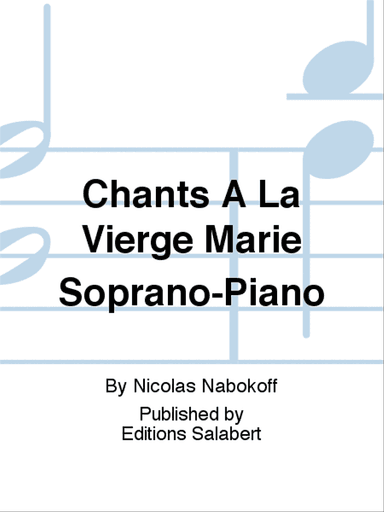 Chants A La Vierge Marie Soprano-Piano