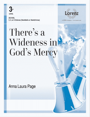 There's a Wideness in God's Mercy