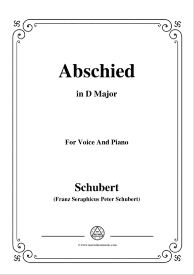 Schubert-Abschied,in D Major,for Voice and Piano