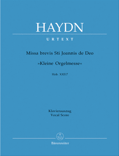 Missa brevis Sancti Joannis de Deo Hob.XXII:7 'Little Organ Mass'
