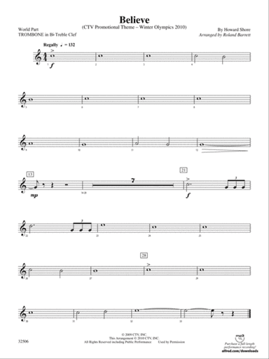 Believe (Winter Olympics 2010): (wp) 1st B-flat Trombone T.C.