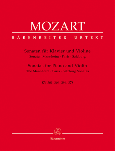 Sonatas for Piano and Violin K. 301 (293a), 302 (293b), 303,(293c), 304 (300c), 305 (293d), 306 (300l), 296, 378 (317d)