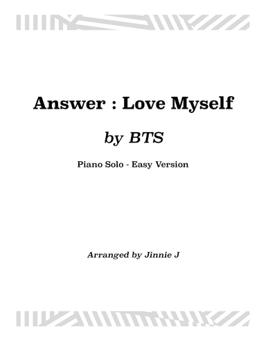 Answer: Love Myself