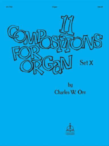 Eleven Compositions for Organ, Set X