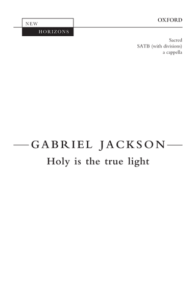 Holy is the true light
