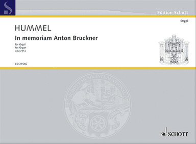 In Memoriam Anton Bruckner Op. 91a Organ
