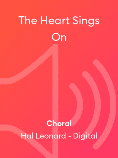 The Heart Sings On