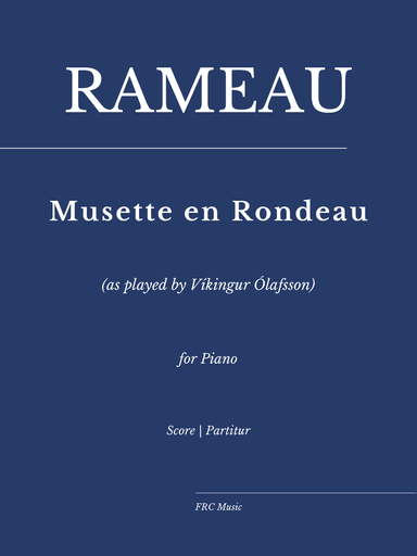 Rameau: Musette en Rondeau (for piano) as played by Víkingur Ólafsson