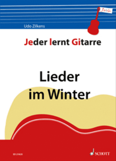 Jeder lernt Gitarre - Lieder im Winter