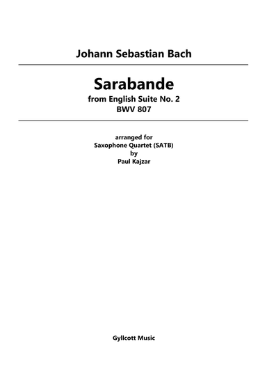 Sarabande from English Suite No. 2 (Saxophone Quartet)