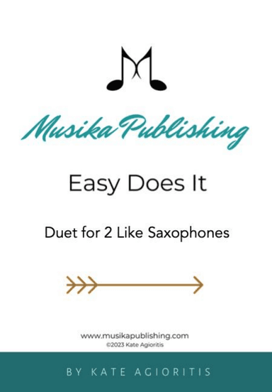 Easy Does It - Jazz Duet for 2 Like Saxophones
