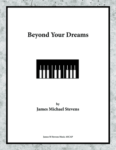 Beyond Your Dreams
