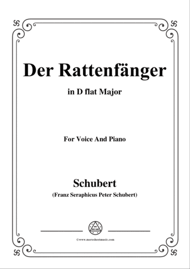 Schubert-Der Rattenfänger,in D flat Major,for Voice&Piano